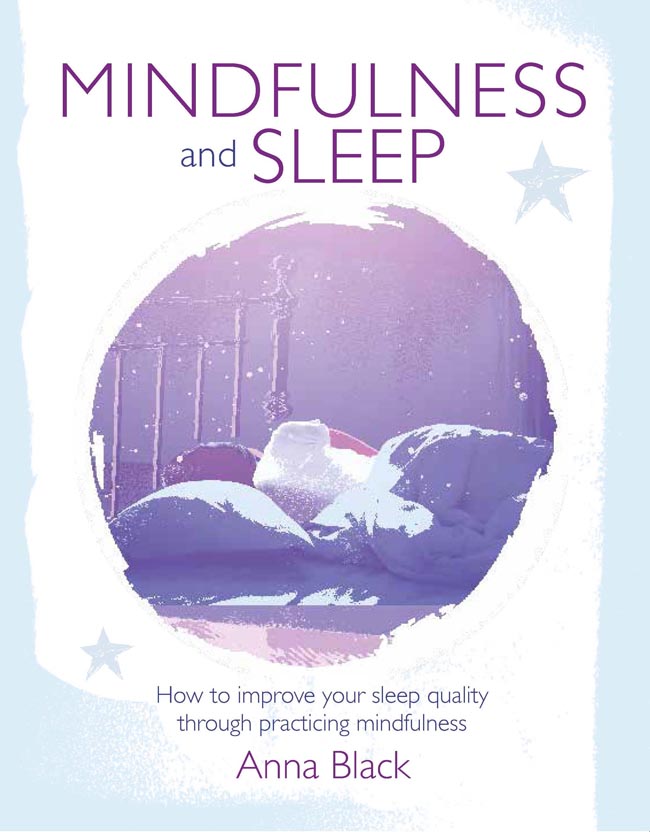 Mindfulness and Sleep by Anna Black